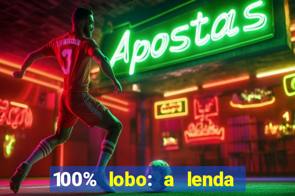 100% lobo: a lenda da pedra da lua 2 temporada