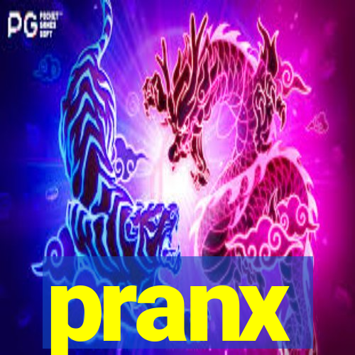 pranx