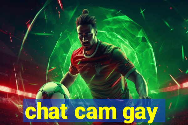 chat cam gay