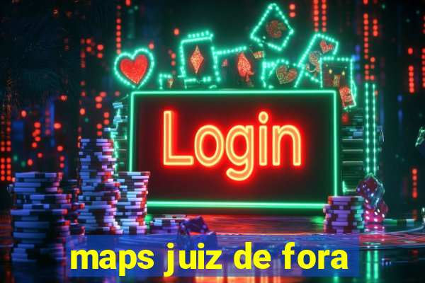 maps juiz de fora