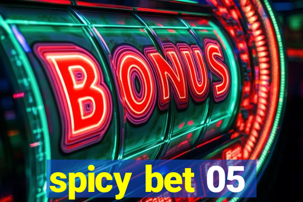 spicy bet 05