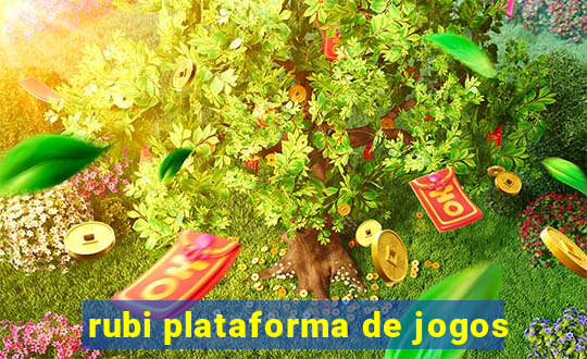 rubi plataforma de jogos