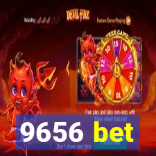 9656 bet