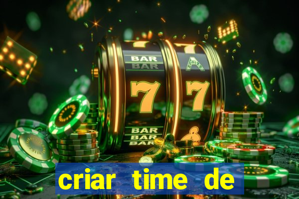 criar time de futebol simulador