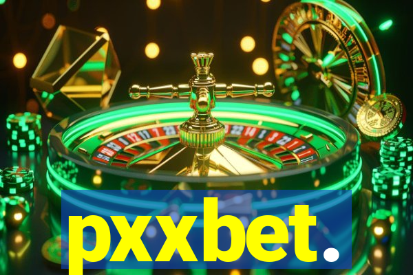 pxxbet.