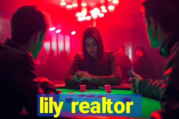 lily realtor