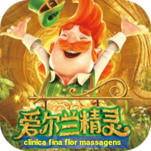 clinica fina flor massagens