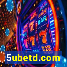 5ubetd.com