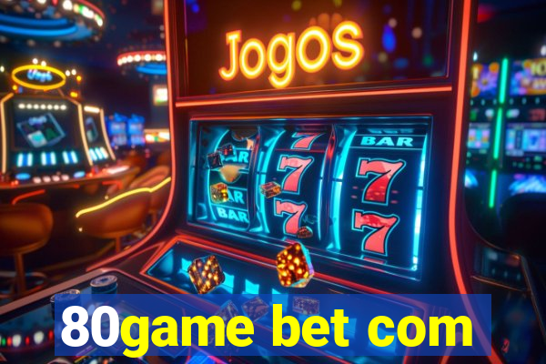 80game bet com