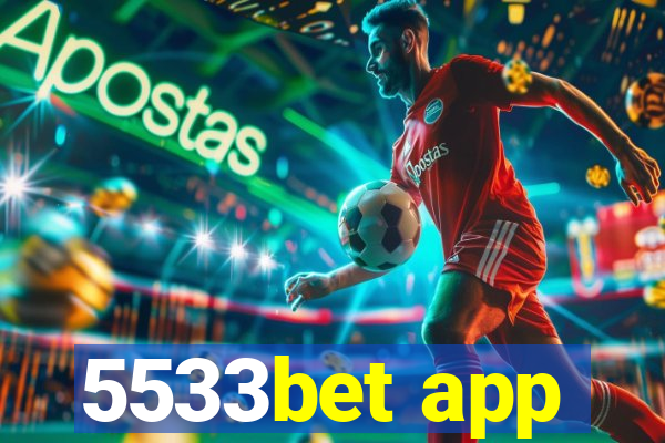 5533bet app