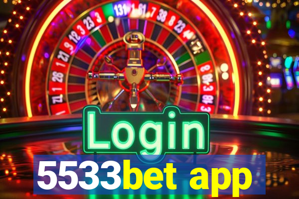 5533bet app