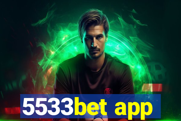 5533bet app