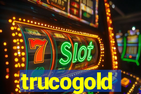 trucogold