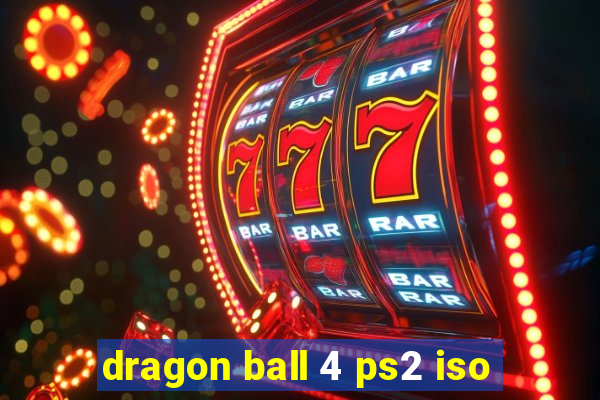 dragon ball 4 ps2 iso