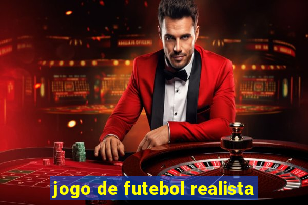 jogo de futebol realista