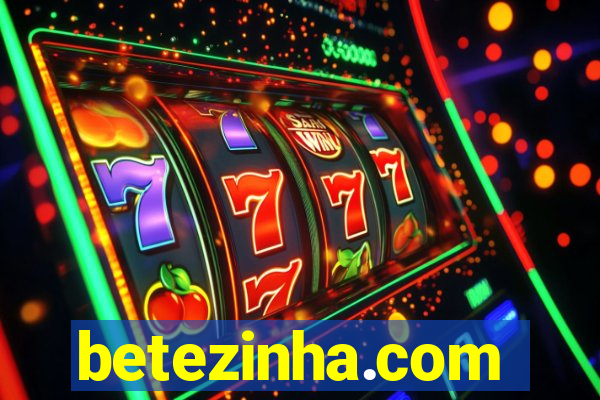 betezinha.com