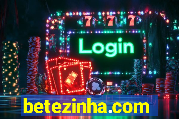 betezinha.com