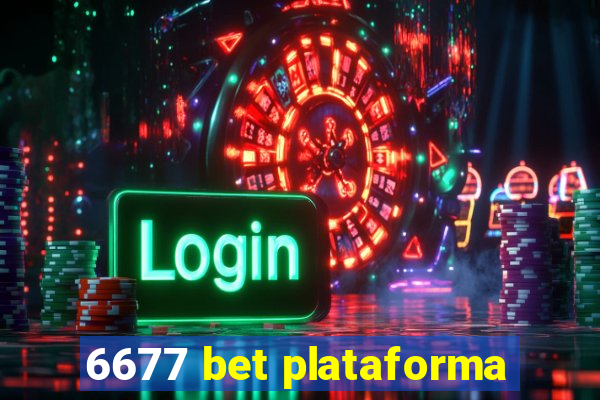 6677 bet plataforma