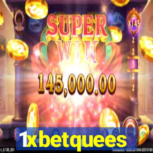 1xbetquees