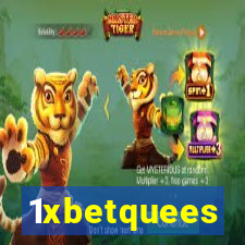 1xbetquees