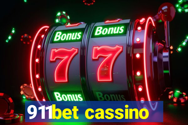 911bet cassino