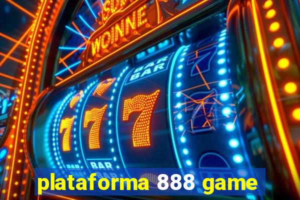 plataforma 888 game