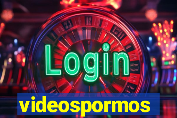 videospormos