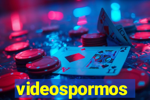 videospormos