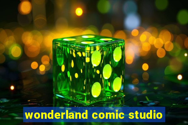 wonderland comic studio