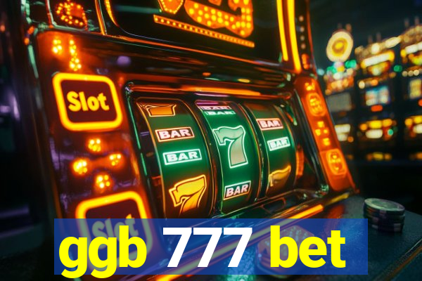 ggb 777 bet