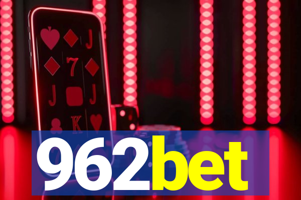 962bet