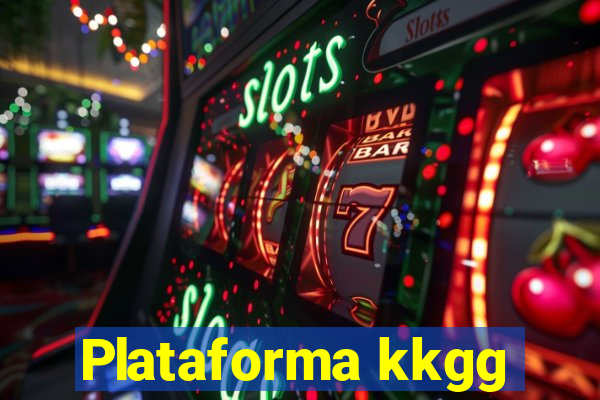 Plataforma kkgg