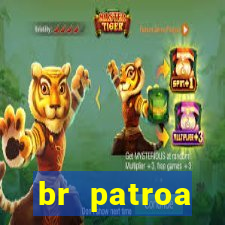 br patroa plataforma jogo online