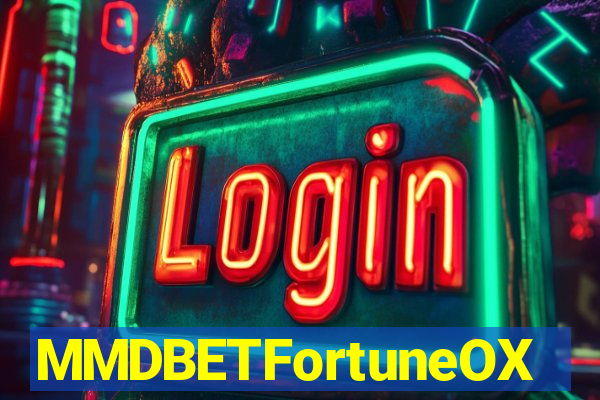 MMDBETFortuneOX