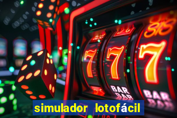 simulador lotofácil só matemática