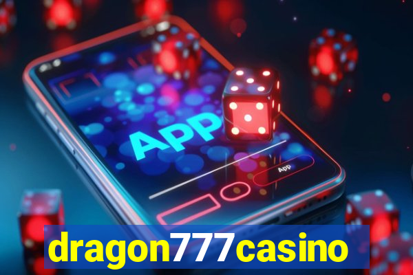 dragon777casino