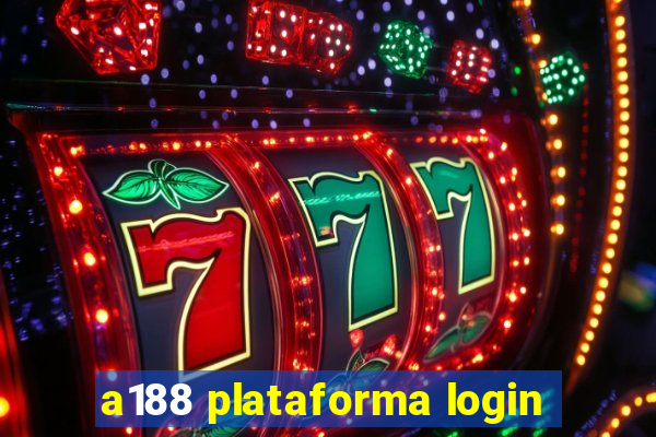 a188 plataforma login