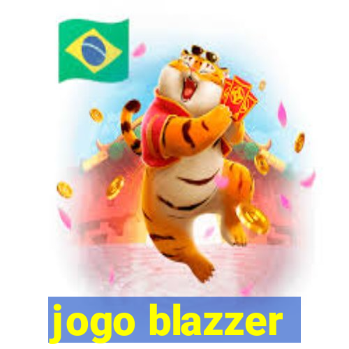 jogo blazzer