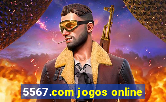 5567.com jogos online