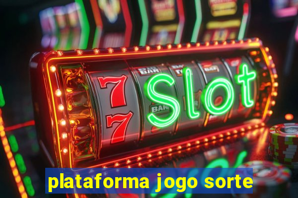 plataforma jogo sorte