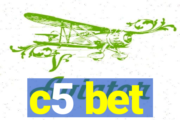 c5 bet