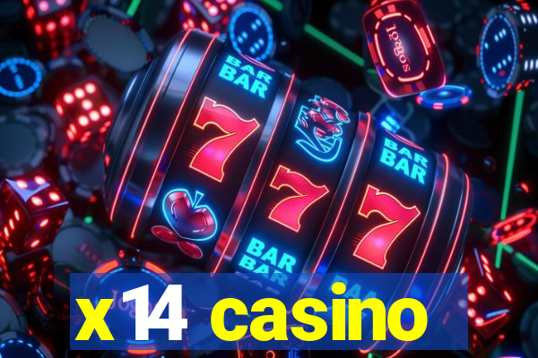 x14 casino