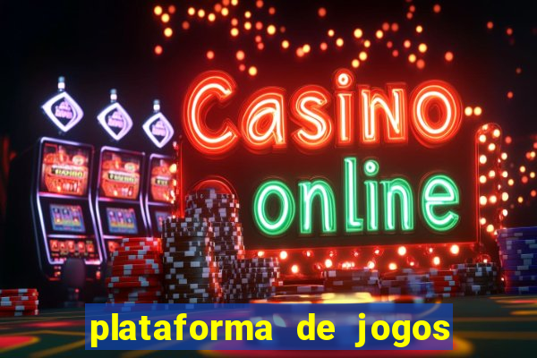 plataforma de jogos para ganhar dinheiro de verdade