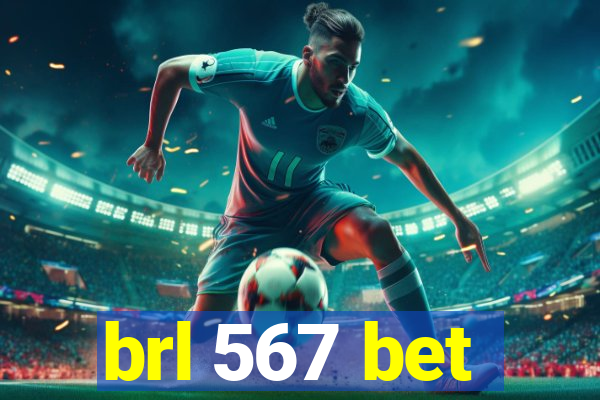 brl 567 bet