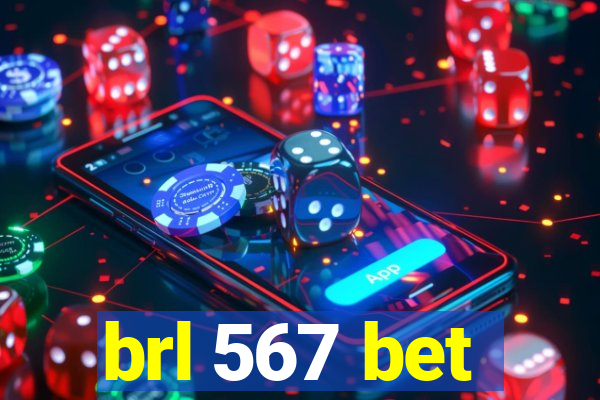 brl 567 bet