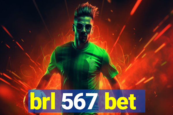 brl 567 bet