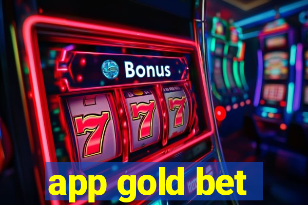 app gold bet