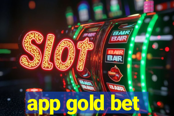 app gold bet