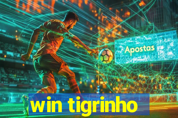 win tigrinho