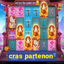 cras partenon